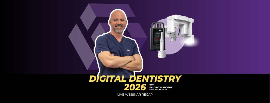 dr clint stevens digital dentistry 2026
